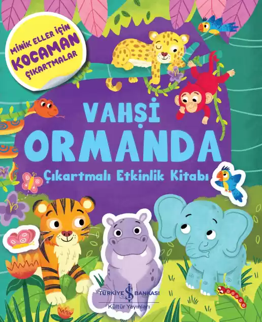 Vahşi Ormanda Çıkartmalı Etkinlik Kitabı kapağı