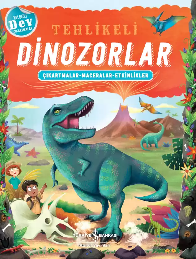 Tehlikeli Dinozorlar  Çıkartmalar – Maceralar – Etkinlikler kapağı