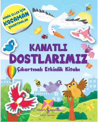 Kanatlı Dostlarımız Çıkartmalı Etkinlik Kitabı kapağı