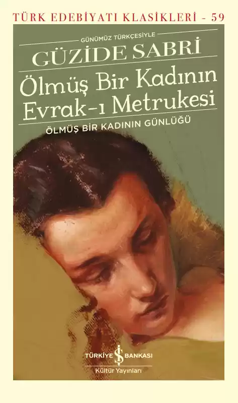 Ölmüş Bir Kadının Evrak-ı Metrukesi – Ölmüş Bir Kadının Günlüğü – Sert Kapak kapağı