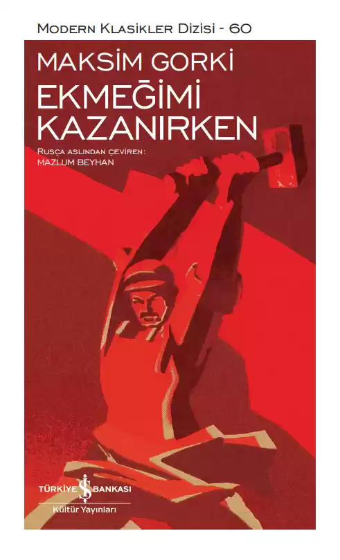 Ekmeğimi Kazanırken – Sert Kapak kapağı