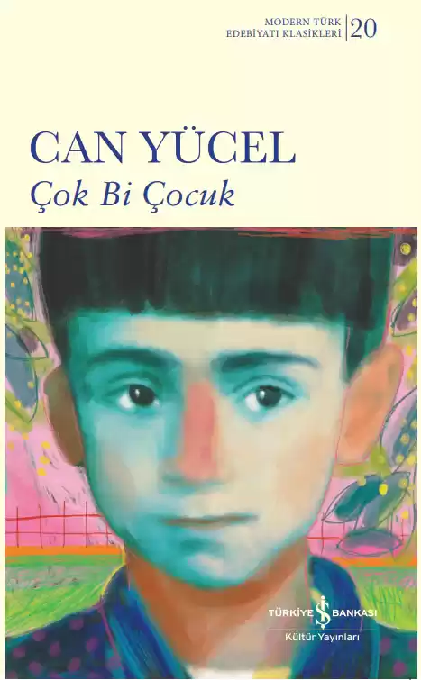 Çok Bi Çocuk – Sert Kapak kapağı