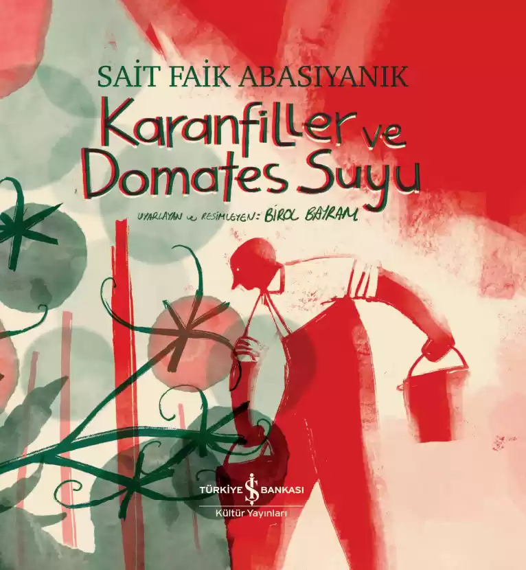 Karanfiller ve Domates Suyu – Sert Kapak kapağı