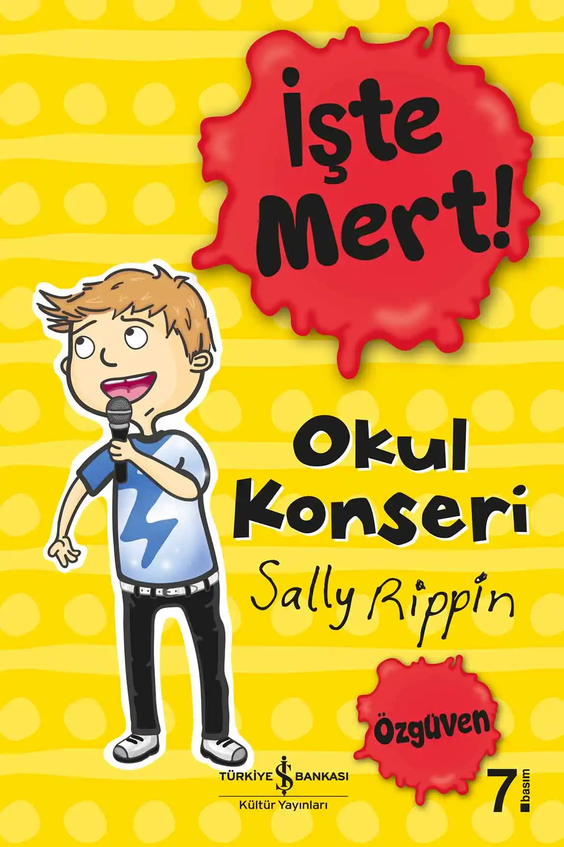 İşte Mert! – Okul Konseri – Özgüven kapağı