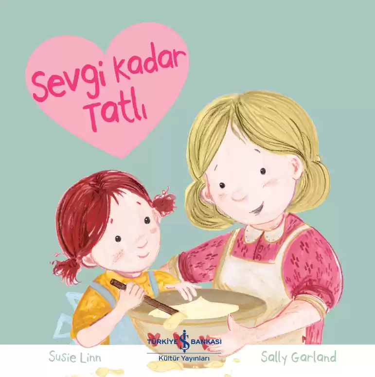 Sevgi Kadar Tatlı kapağı