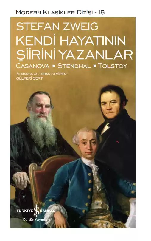 Kendi Hayatının Şiirini Yazanlar / Casanova – Stendhal – Tolstoy – Sert Kapak kapağı