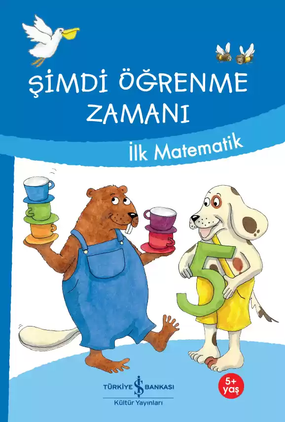 Şimdi Öğrenme Zamanı – İlk Matematik kapağı