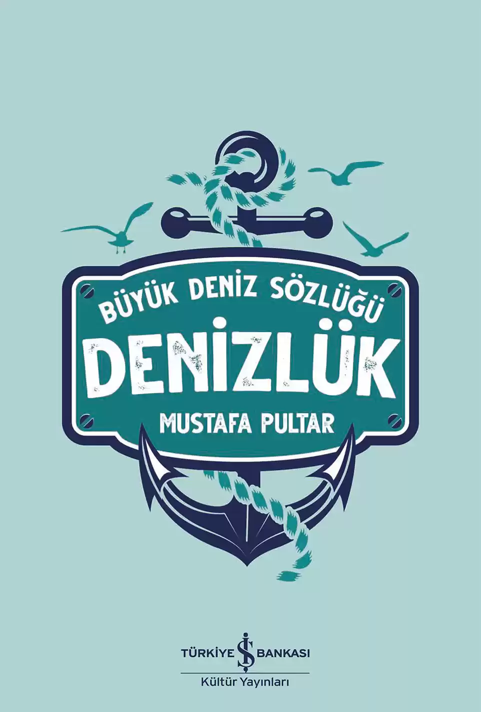 Denizlük – Büyük Deniz Sözlüğü – Ciltli kapağı