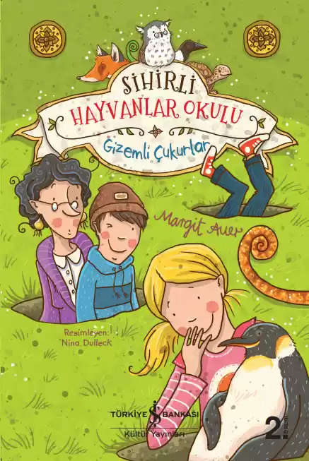 Sihirli Hayvanlar Okulu – Gizemli Çukurlar kapağı