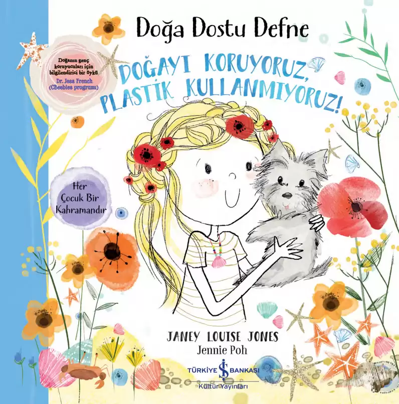 Doğa Dostu Defne – Doğayı Koruyoruz, Plastik Kullanmıyoruz! kapağı