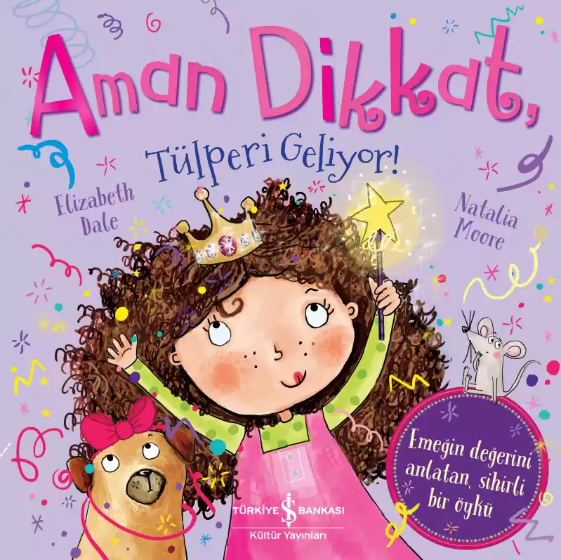 Aman Dikkat, Tülperi Geliyor ! kapağı