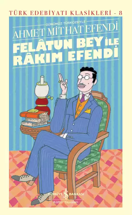 Felâtun Bey ile Râkım Efendi – Sert Kapak kapağı