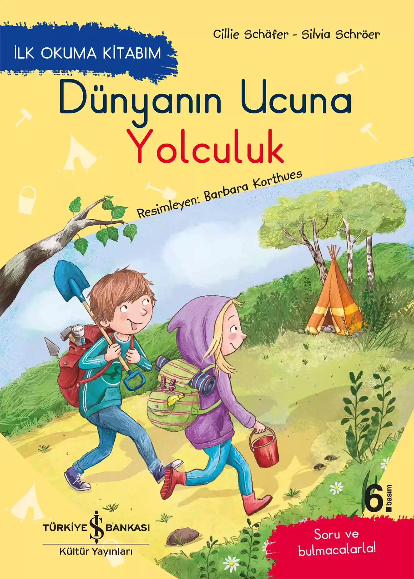 Dünyanın Ucuna Yolculuk – İlk Okuma Kitabım kapağı