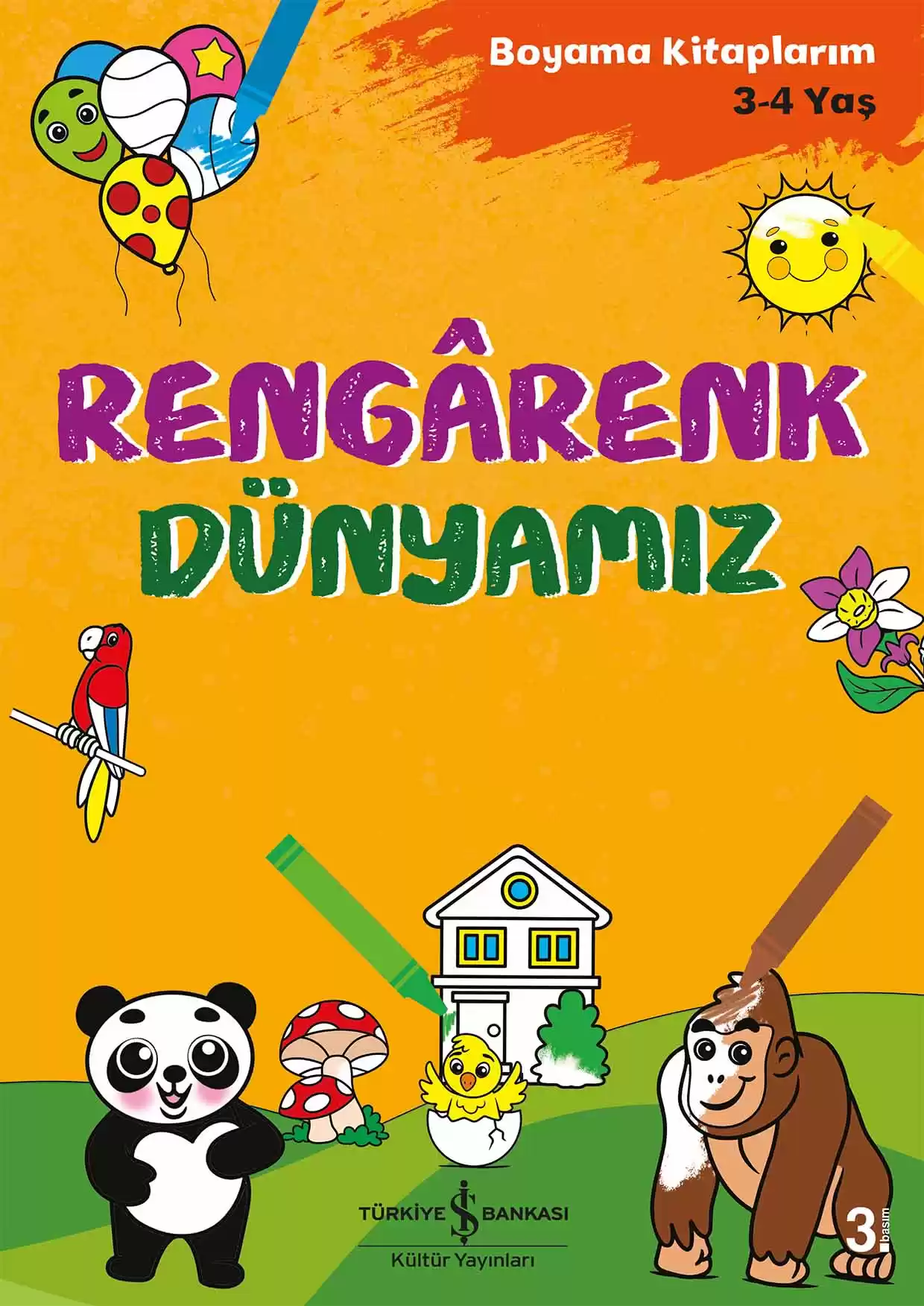 Rengârenk Dünyamız – Boyama Kitaplarım 3-4 Yaş kapağı