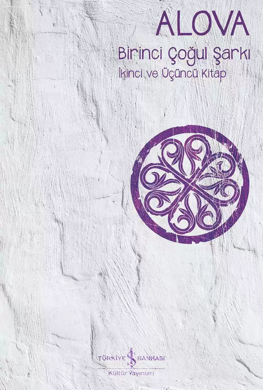 Birinci Çoğul Şarkı – İkinci ve Üçüncü Kitap kapağı