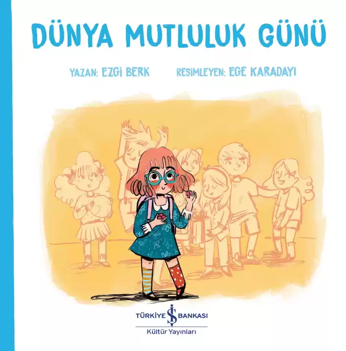 Dünya Mutluluk Günü kapağı