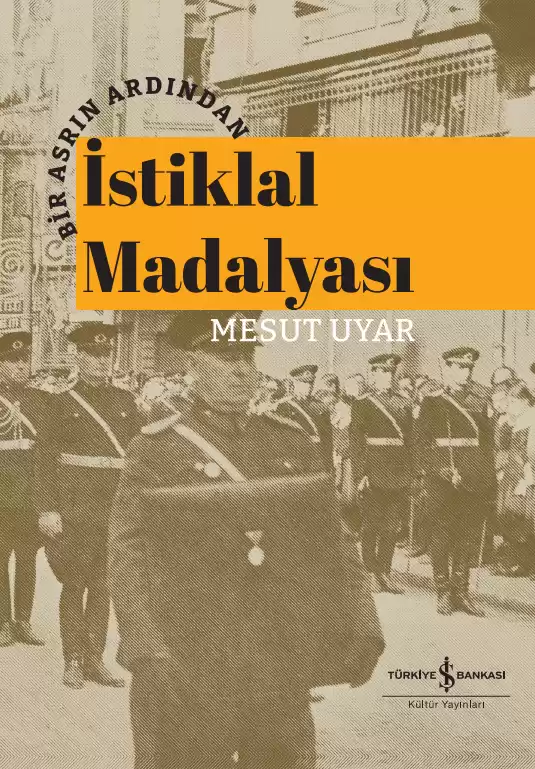 Bir Asrın Ardından İstiklal Madalyası – Ciltli kapağı