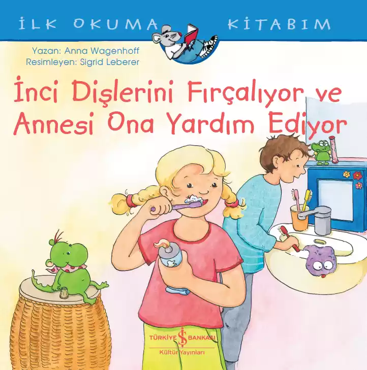 İnci Dişlerini Fırçalıyor ve Annesi Ona Yardım Ediyor kapağı