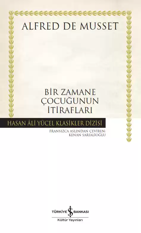 Bir Zamane Çocuğunun İtirafları – Ciltli kapağı