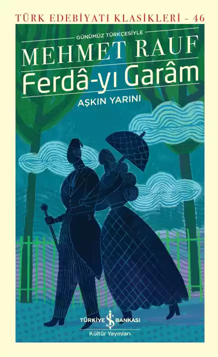 Ferdâ-yı Garâm-Aşkın Yarını – Sert Kapak kapağı