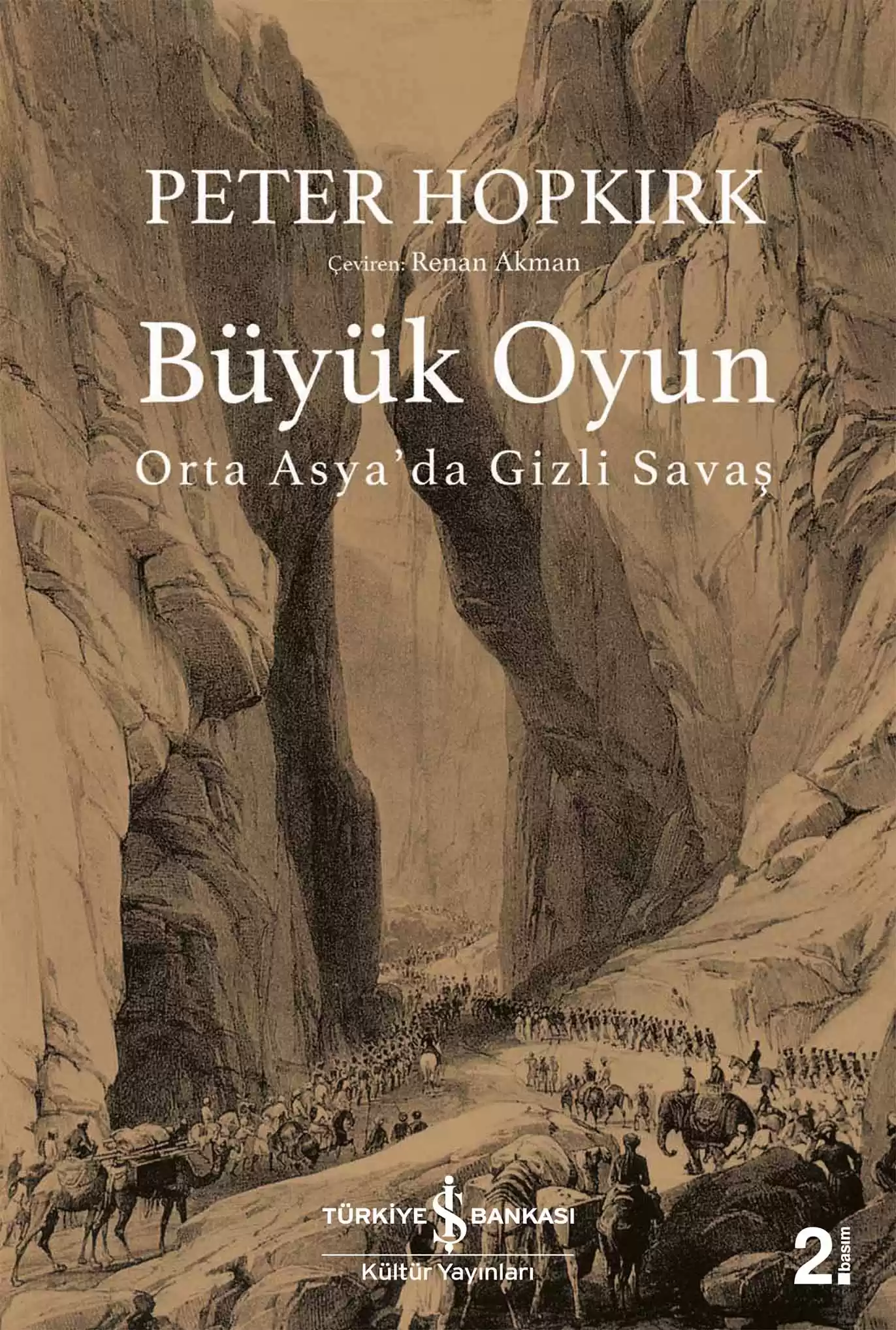 Büyük Oyun – Orta Asya’da Gizli Savaş kapağı