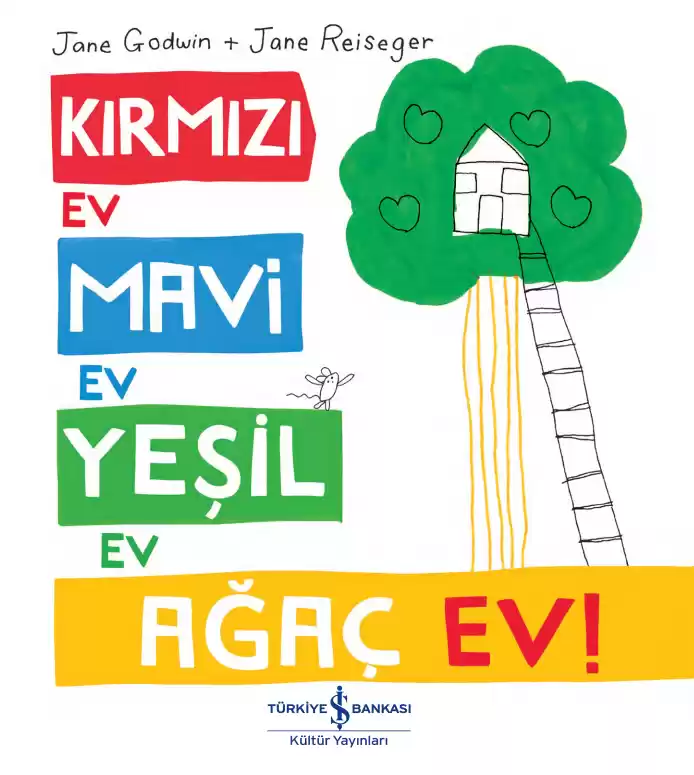 Kırmızı Ev, Mavi Ev, Yeşil Ev, Ağaç Ev! kapağı