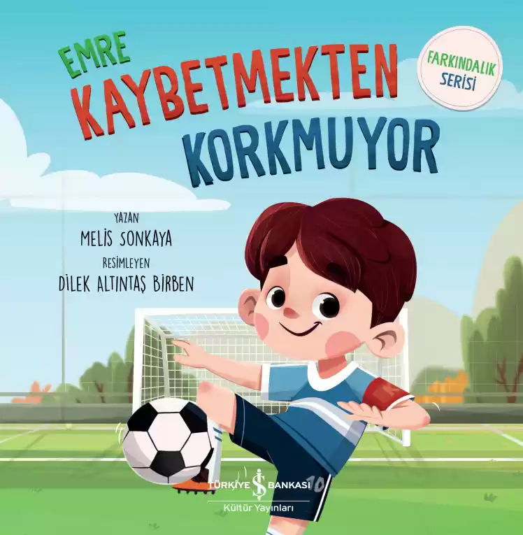 Emre Kaybetmekten Korkmuyor – Farkındalık Serisi kapağı