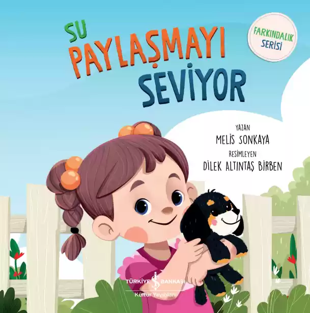 Su Paylaşmayı Seviyor – Farkındalık Serisi kapağı