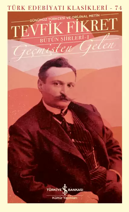Geçmişten Gelen – Bütün Şiirleri-1 – Sert Kapak kapağı
