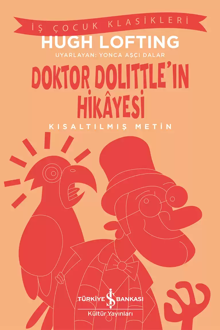 Doktor Dolittle’ın Hikâyesi – Kısaltılmış Metin kapağı