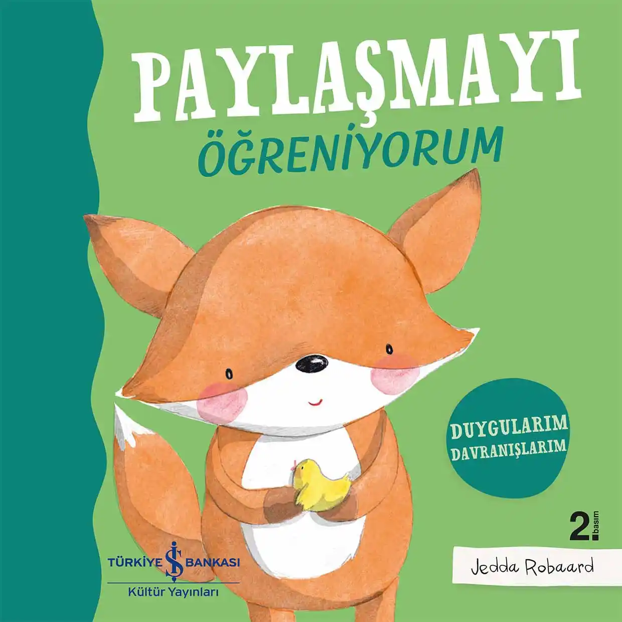 Paylaşmayı Öğreniyorum – Duygularım Davranışlarım kapağı