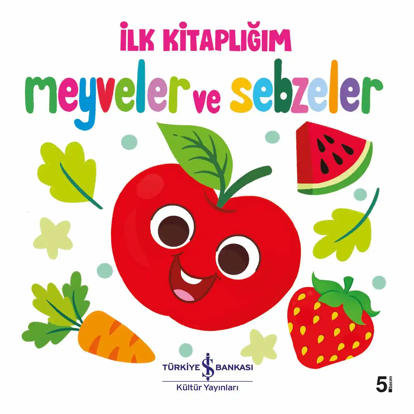 Meyveler ve Sebzeler – İlk Kitaplığım kapağı