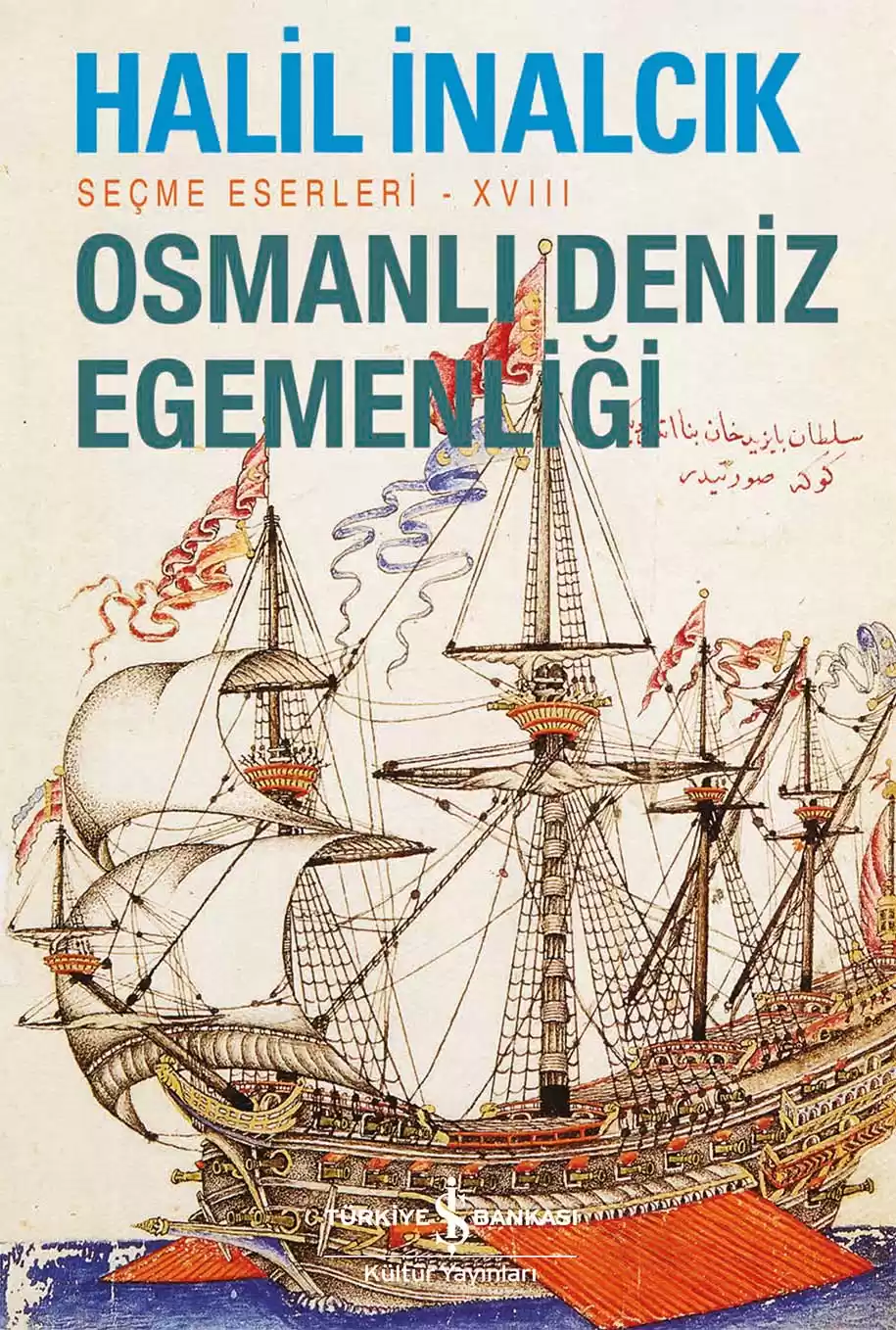 Osmanlı Deniz Egemenliği – Seçme Eserleri – XVIII kapağı