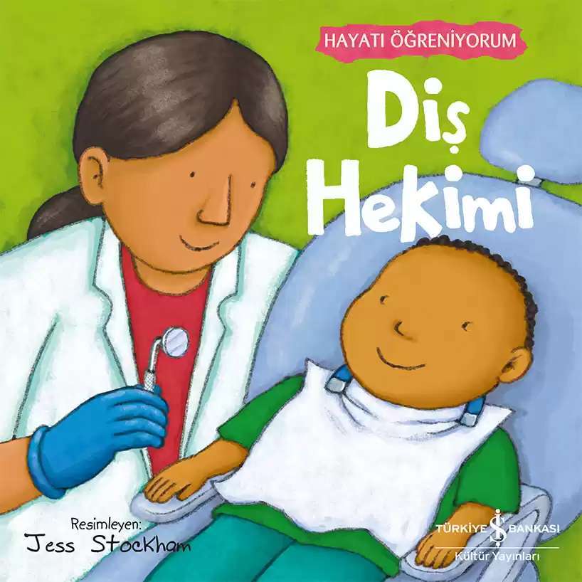 Diş Hekimi – Hayatı Öğreniyorum kapağı