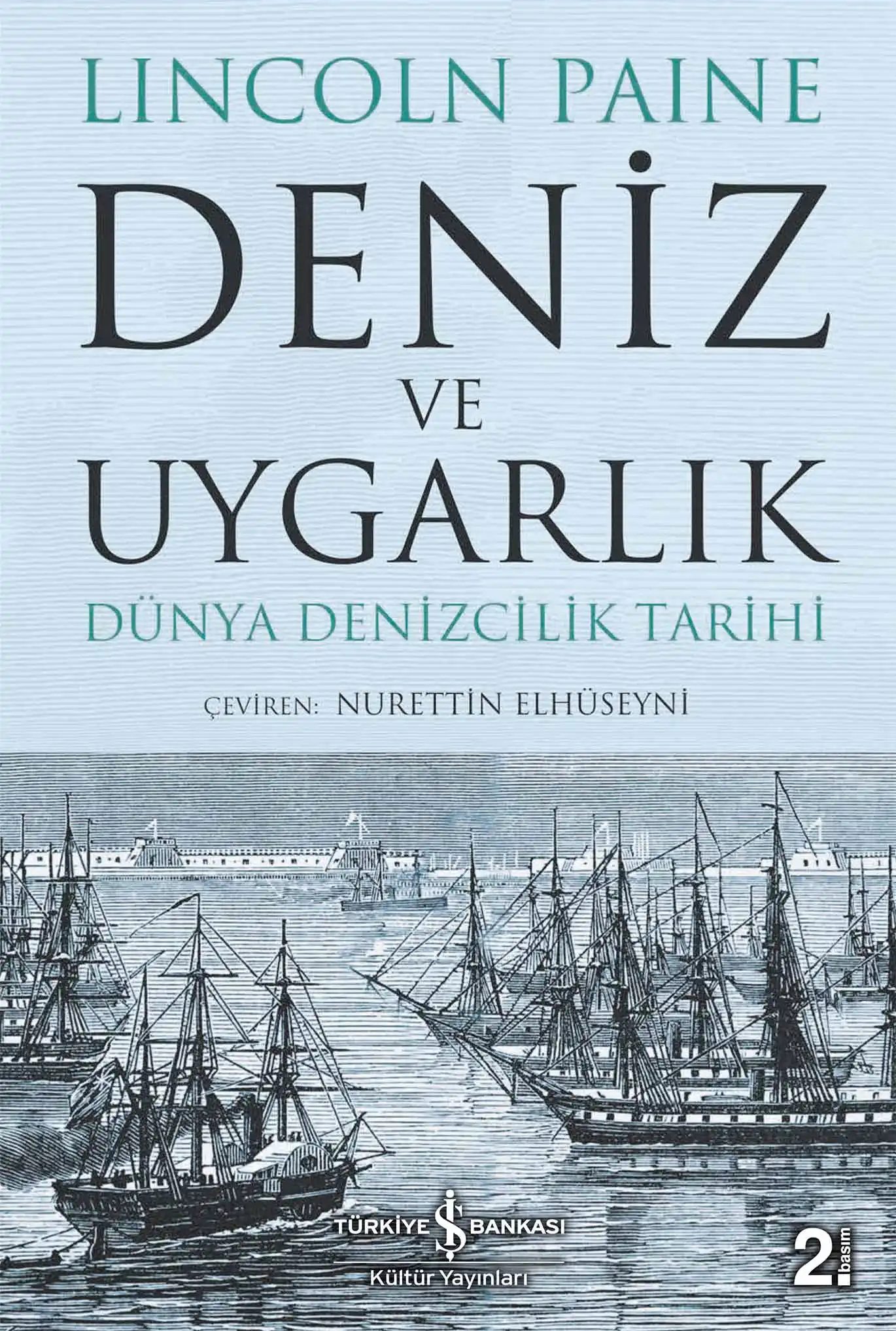 Deniz ve Uygarlık – Dünya Denizcilik Tarihi kapağı