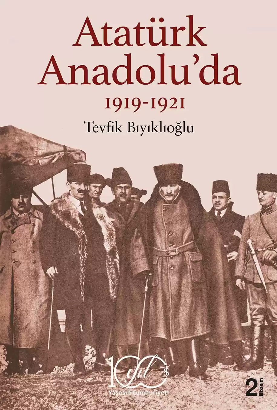 Atatürk Anadolu’da 1919-1921 kapağı