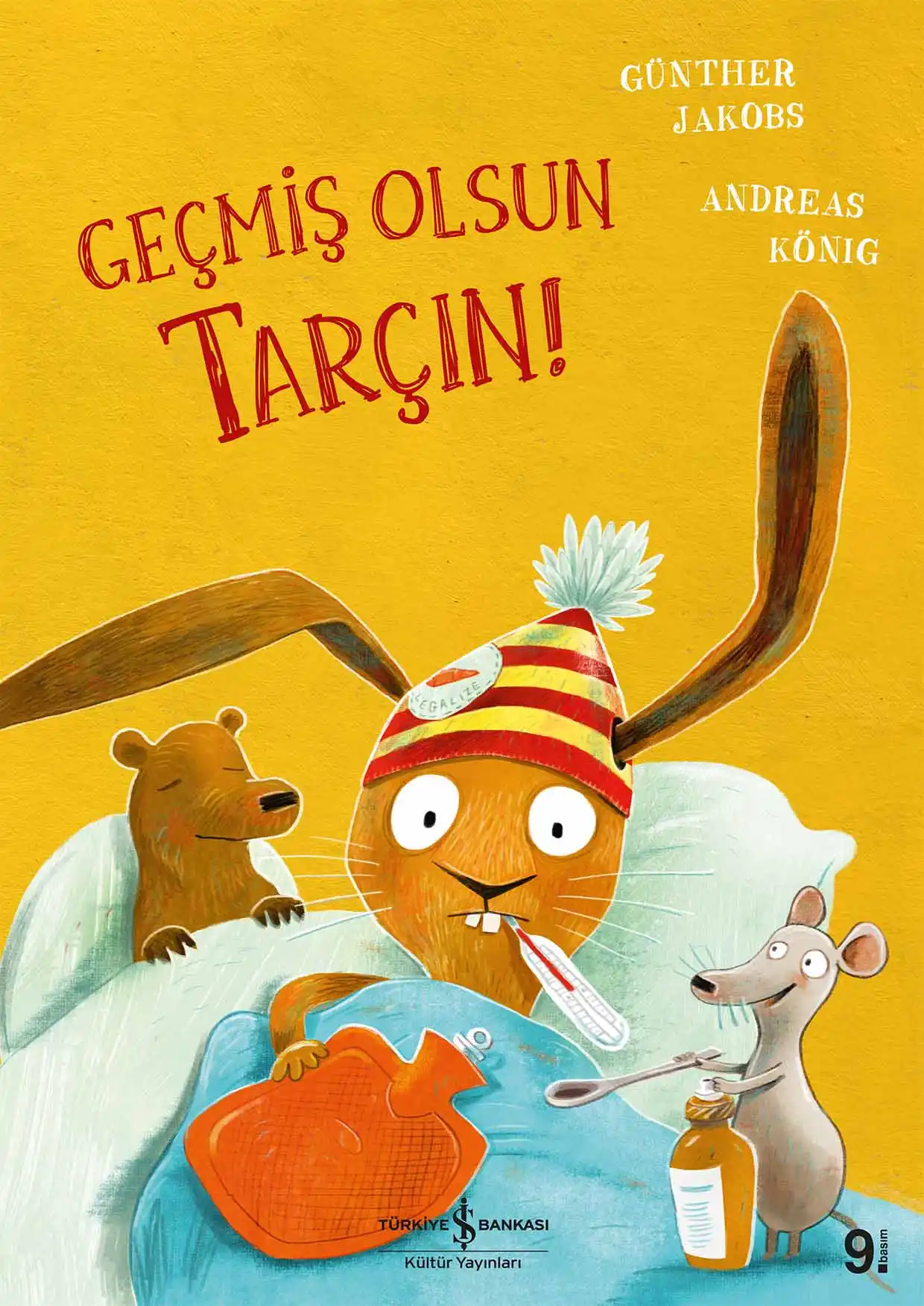 Geçmiş Olsun Tarçın! kapağı
