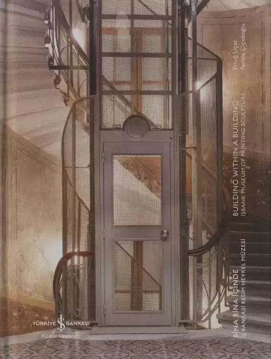 Bina Bina İçinde – Building Within A Building – Sert Kapak kapağı