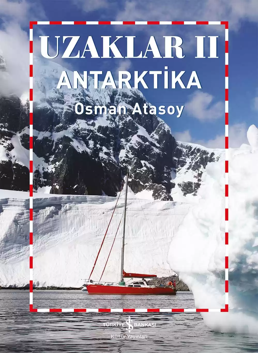 Uzaklar II – Antarktika kapağı