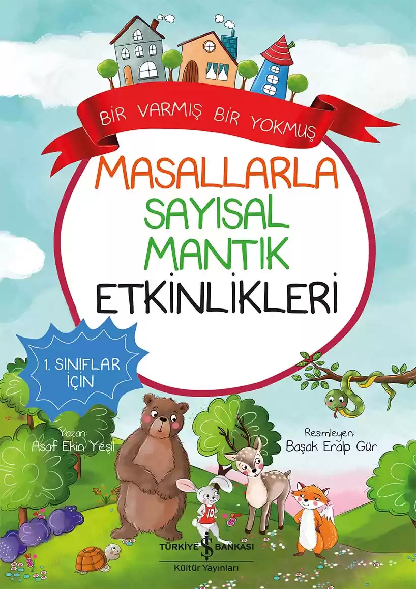 Masallarla Sayısal Mantık Etkinlikleri – Bir Varmış Bir Yokmuş kapağı