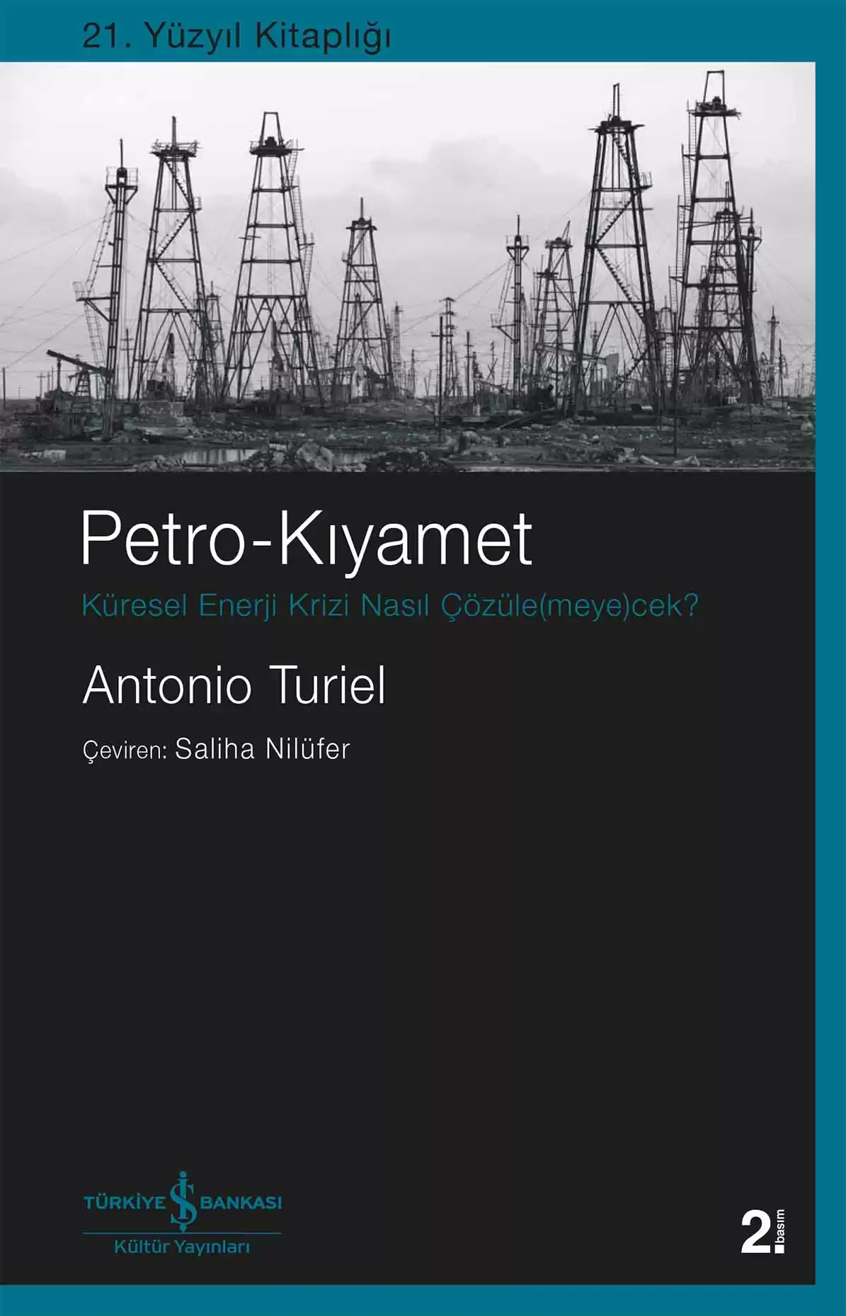 Petro-Kıyamet – Küresel Enerji Krizi Nasıl Çözüle(meye)cek? kapağı