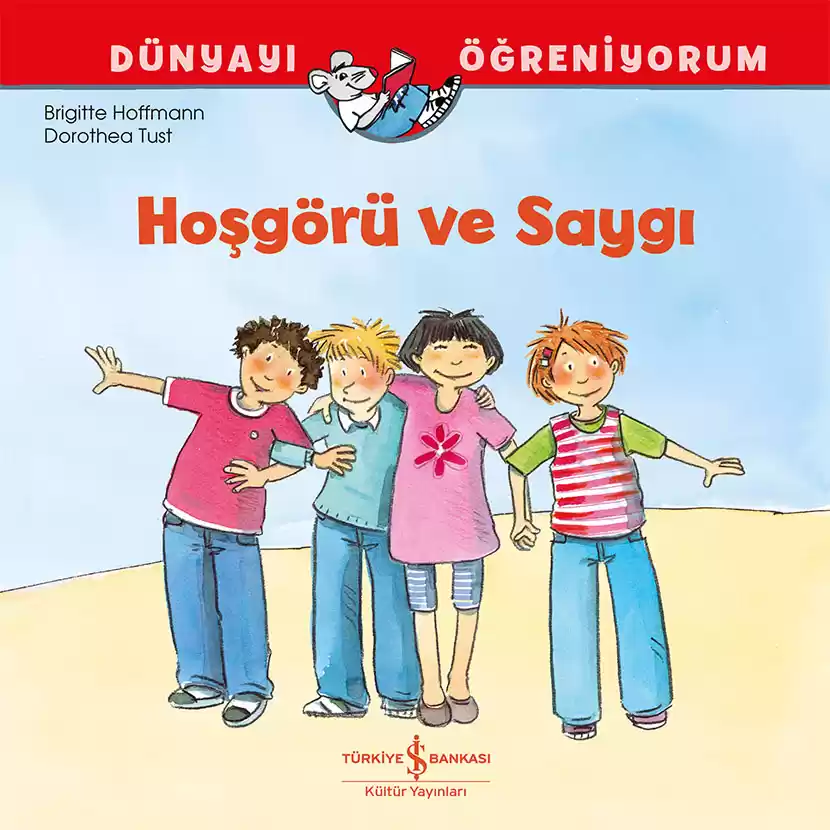 Dünyayı Öğreniyorum – Hoşgörü ve Saygı kapağı