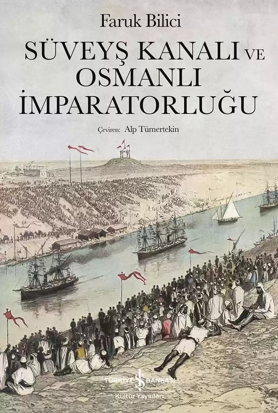 Süveyş Kanalı ve Osmanlı İmparatorluğu kapağı