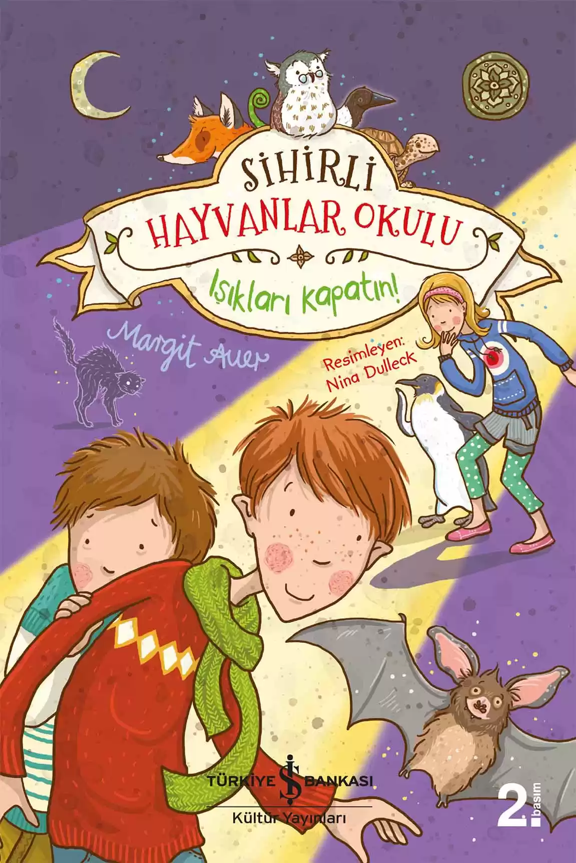Sihirli Hayvanlar Okulu – Işıkları Kapatın! kapağı