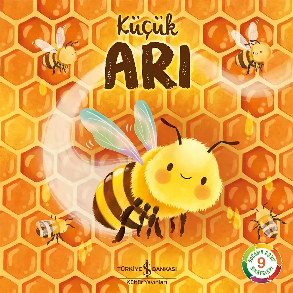 Küçük Arı – Doğanın Eşsiz Hikâyeleri 9 kapağı