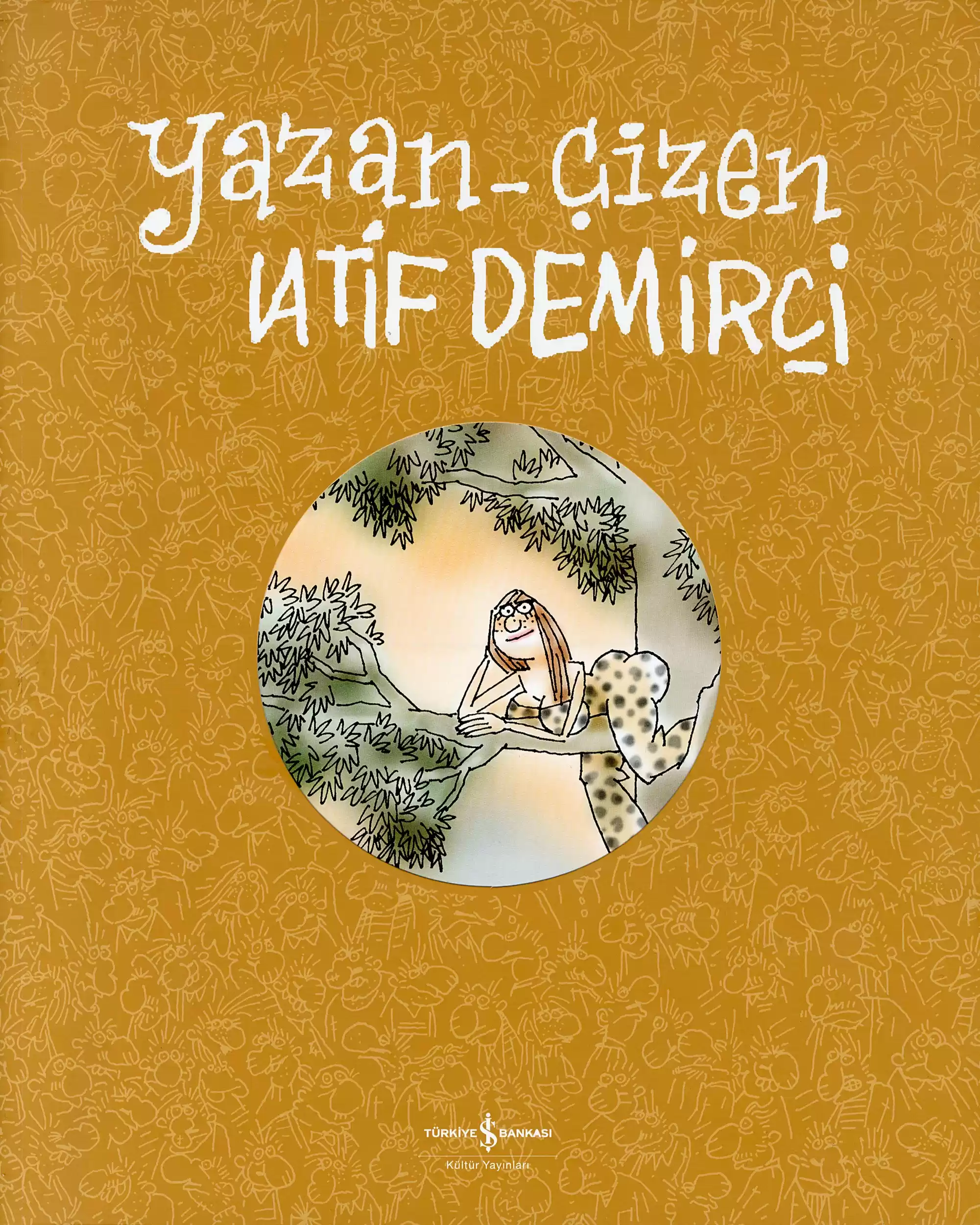 Yazan – Çizen Latif Demirci kapağı