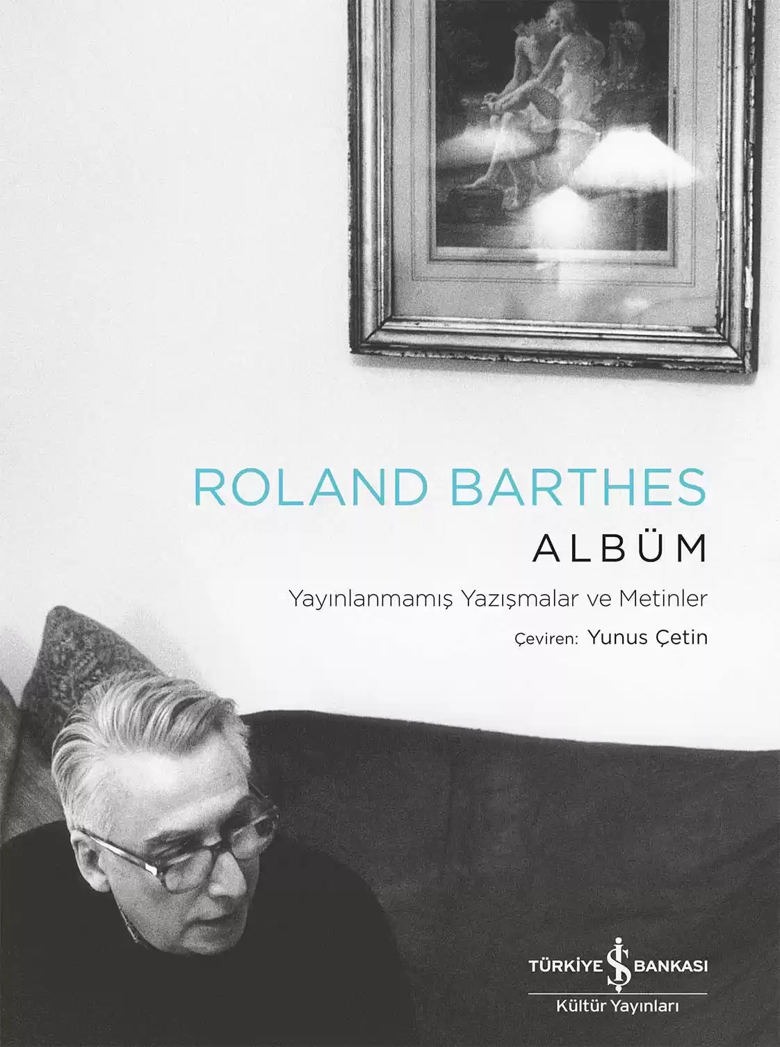 Albüm – Yayınlanmamış Yazışmalar ve Metinler kapağı