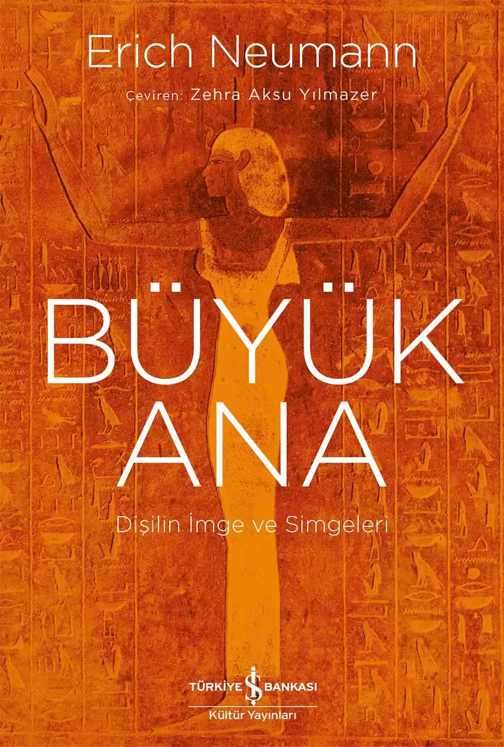 Büyük Ana – Dişilin İmge ve Simgeleri kapağı