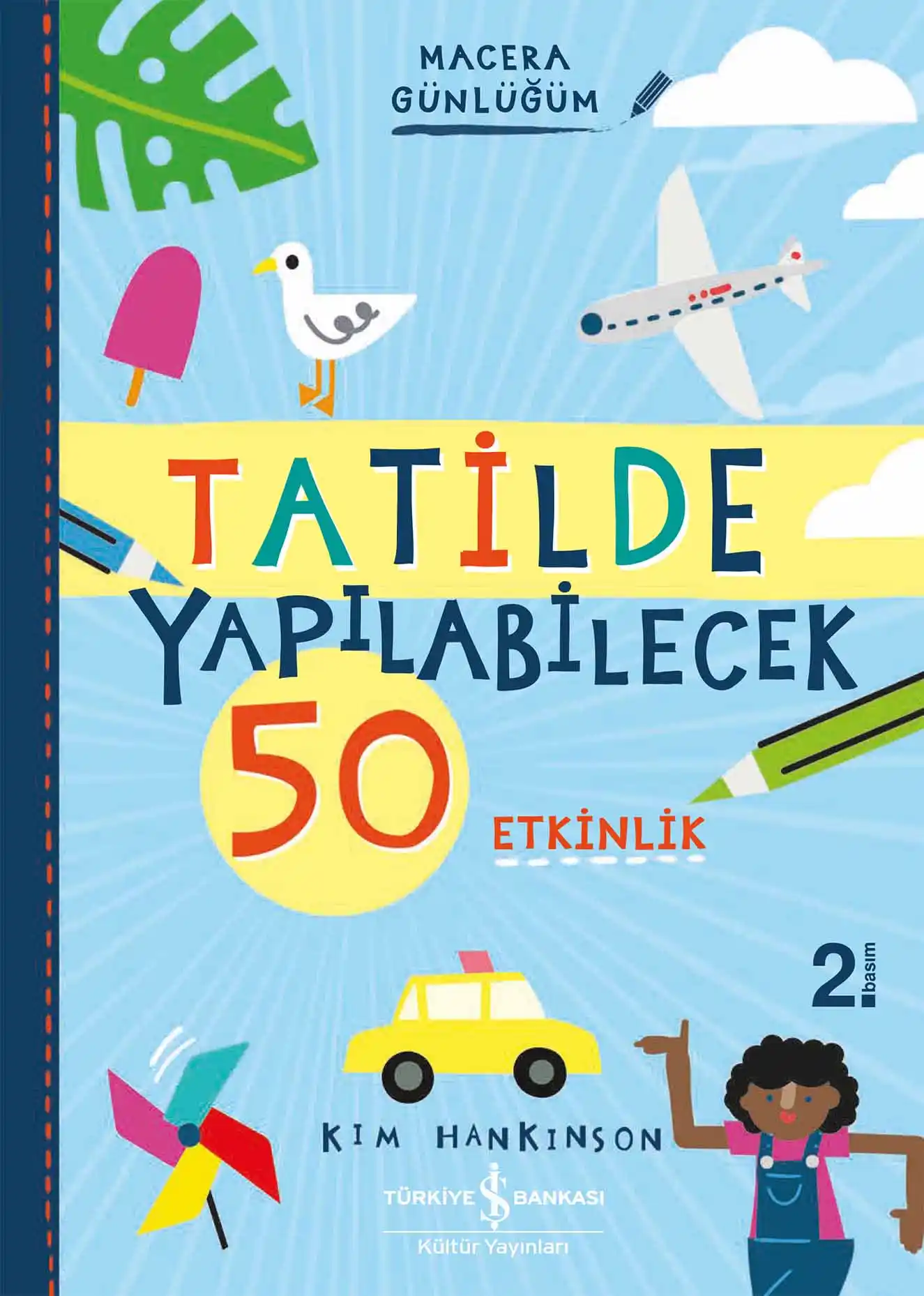 Tatilde Yapılabilecek 50 Etkinlik – Macera Günlüğüm kapağı