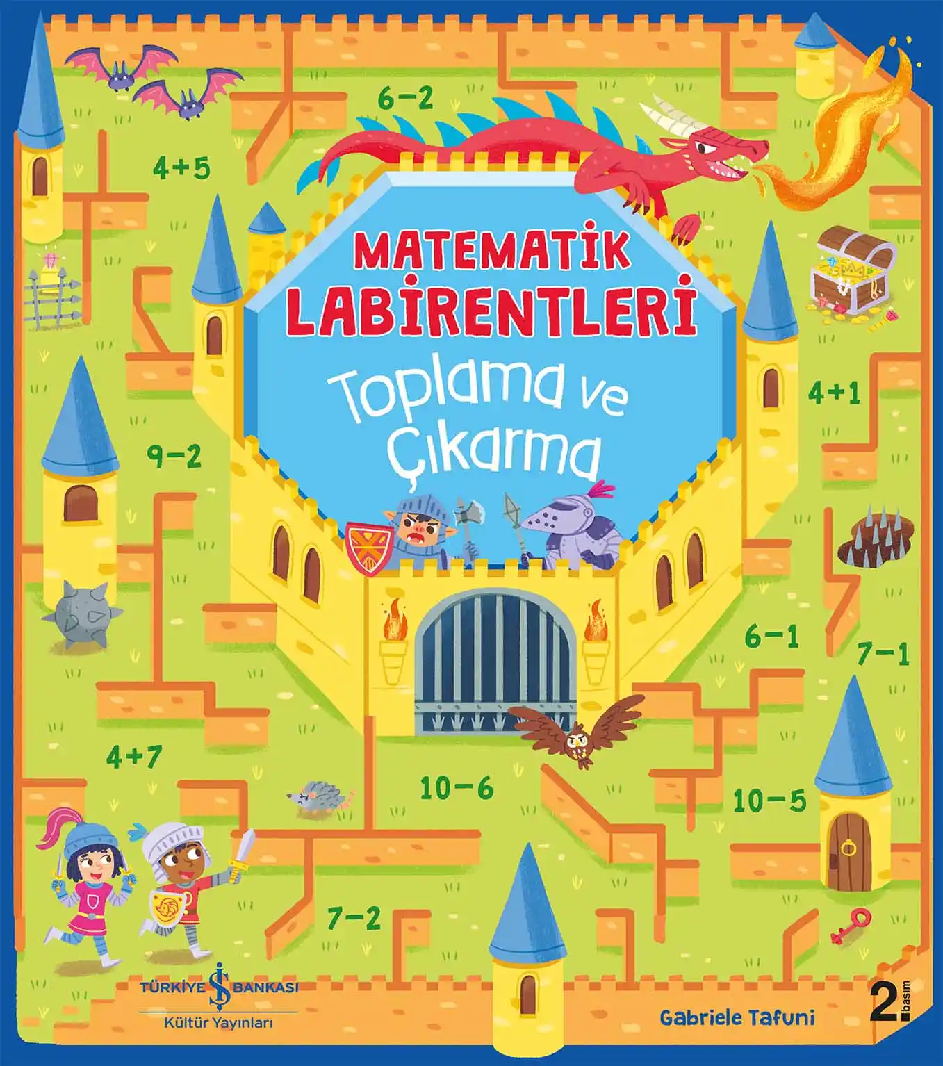 Matematik Labirentleri Toplama ve Çıkarma kapağı